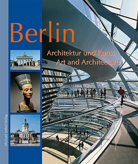 Berlin – Architektur und Kunst – Art and Architecture