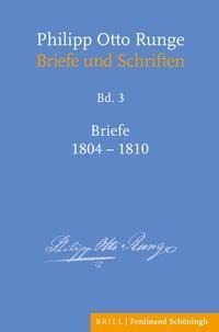 Philipp Otto Runge – Briefe 1804-1810