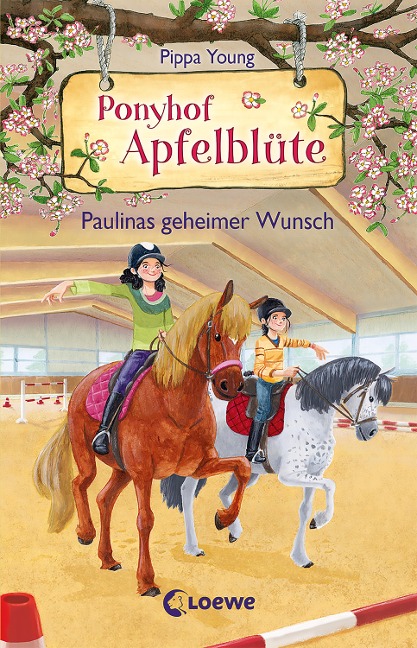 Ponyhof Apfelblüte (Band 20) – Paulinas geheimer Wunsch