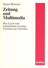 Zeitung und Multimedia