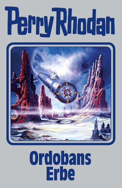 Perry Rhodan 145. Ordobans Erbe